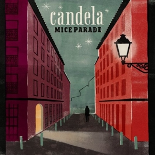 Mice Parade – Candela