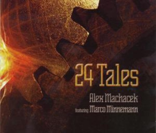 Alex Machacek – 24 Tales