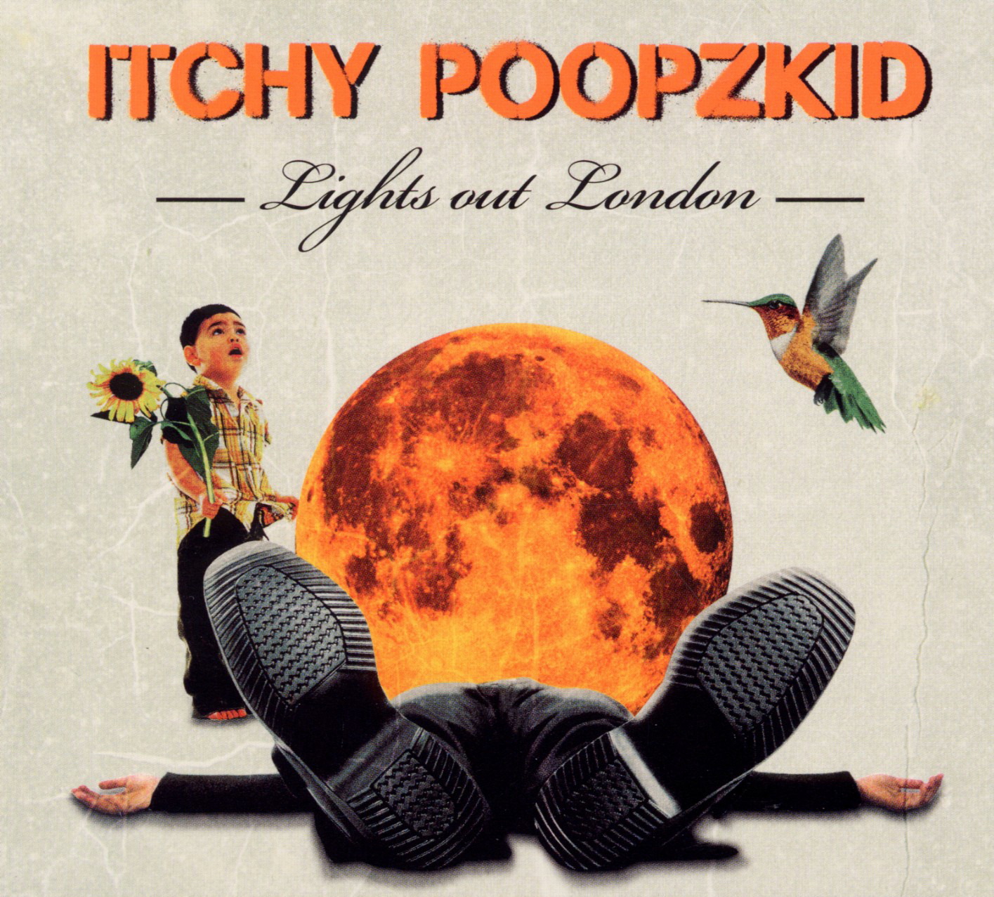 Itchy Poopzkid – Lights Out London