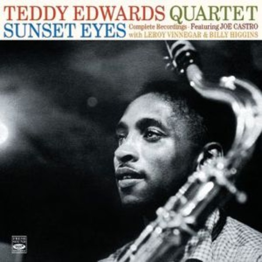 Teddy Edwards Quartet – Sunset Eyes