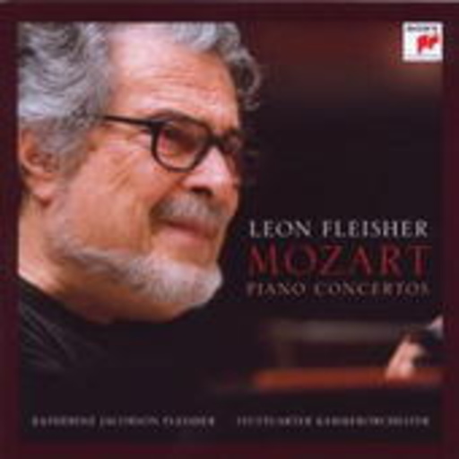 Leon Fleisher – Mozart: Piano Concertos