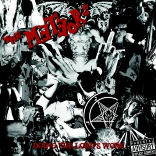 The Meteors – Doing The Lord's Work