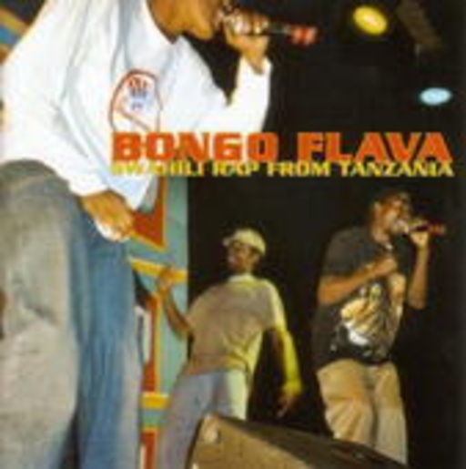 Diverse – Bongo Flava: Swahili Rap From Tanzania