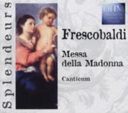 Canticum – Messa Della Madonna (Splendeurs)
