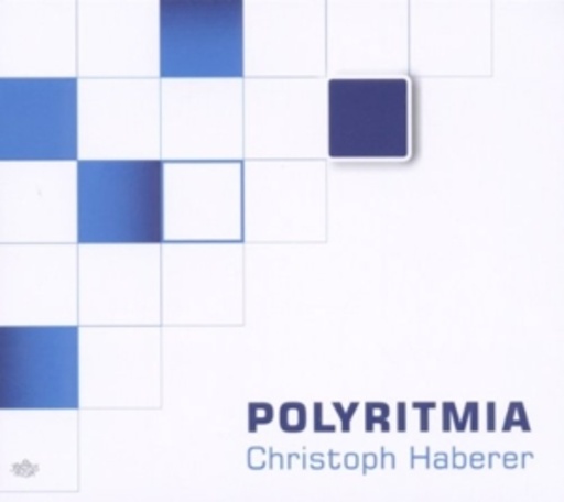 Christoph Haberer – Polyritmia