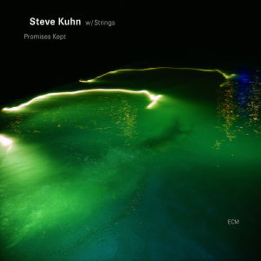 Steve Kuhnas – Promises Kept