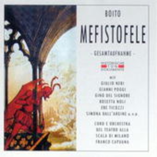 Franco Capuano/Giulio Neri/Gianni Poggi/... – Mefistofele (ital. GA/Mailand 1952)