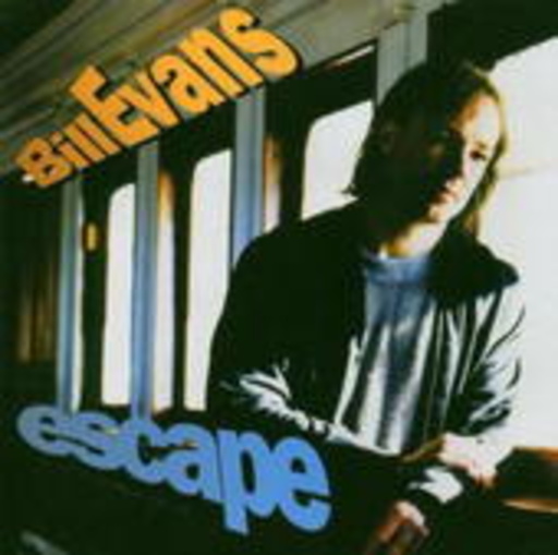 Bill Evans – Escape