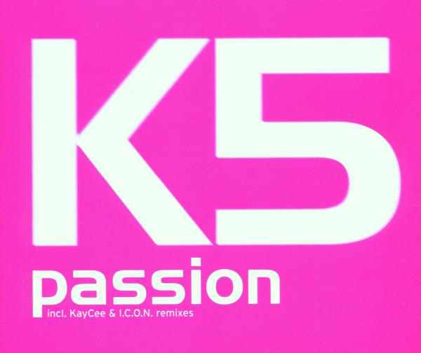 K5 – Passion (Remixes)