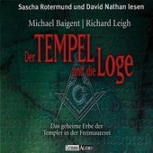 Sascha Rotermund – Der Tempel und die Loge