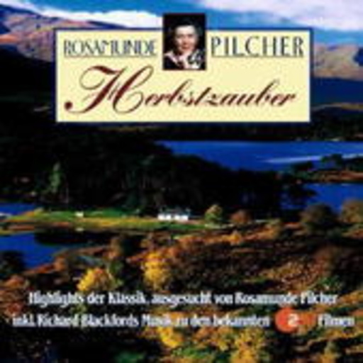 Diverse – Rosamunde Pilcher - Herbstzauber