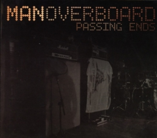 Man Overboard – Passing Ends
