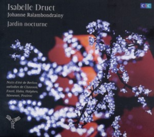 Isabelle Druet/Johanne Ralambondrainy/Chr. Pageault – Jardin Nocturne - Nuits D'Été