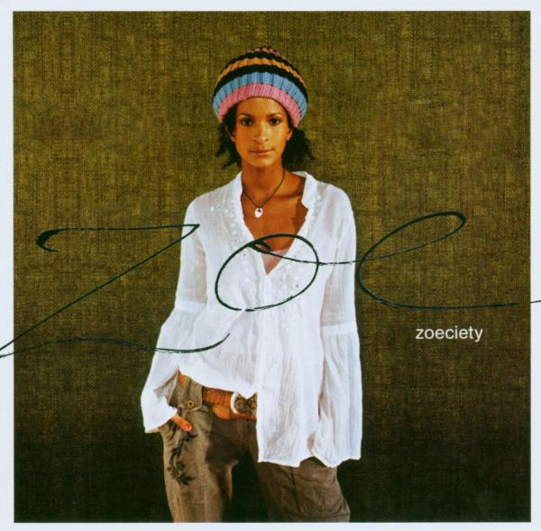 Zoe – Zoeciety
