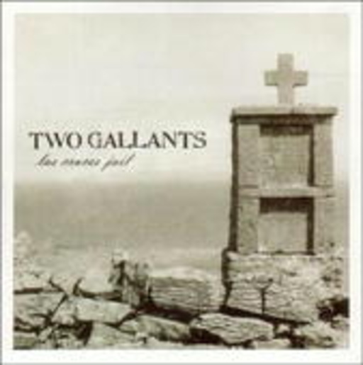 Two Gallants – Las Cruces Jail