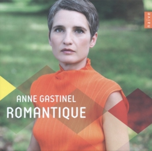 Anne Gastinel – Romantique