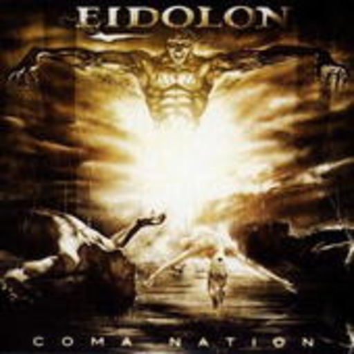 Eidolon – Coma Nation