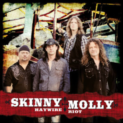 Skinny Molly – Haywire Riot