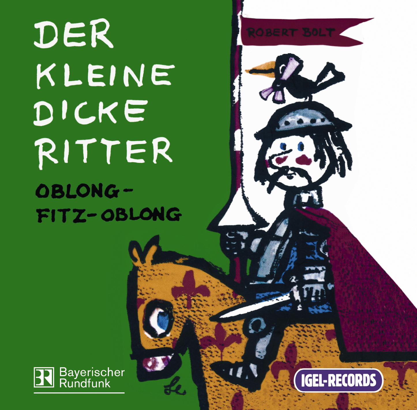 Diverse – Der kleine dicke Ritter Oblong-Fitz-Oblong