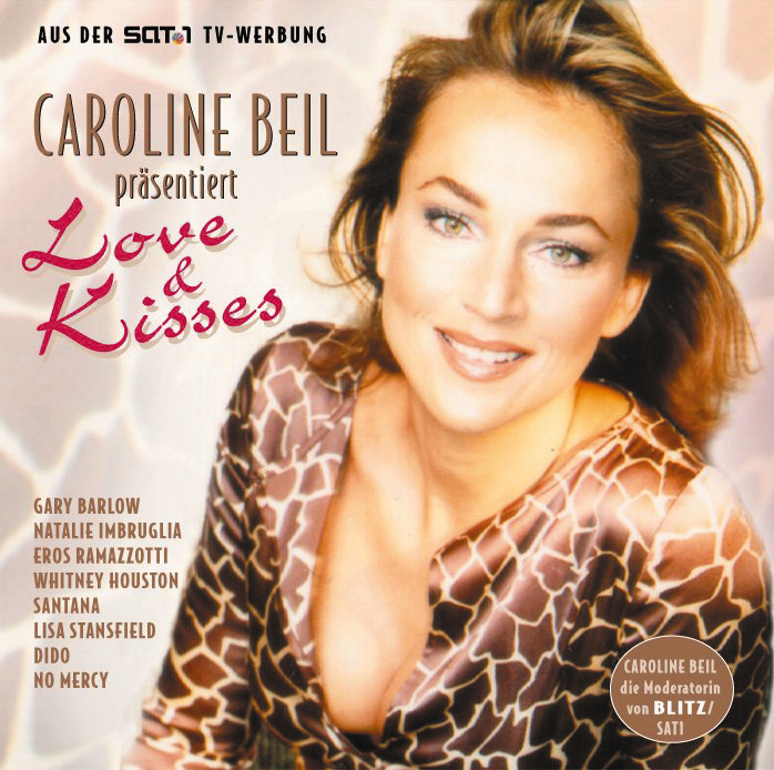 Diverse – Caroline Beil präsentiert Love & Kisses