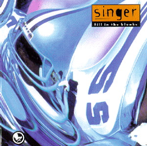 Singer – Fill In The Blanks