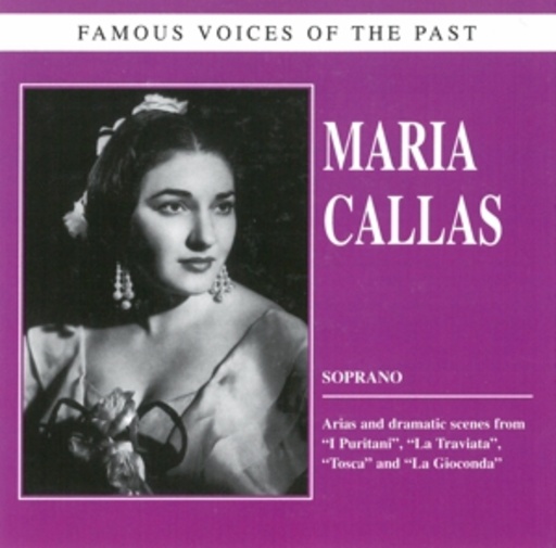 Famous Voices Of The Past – Maria Callas