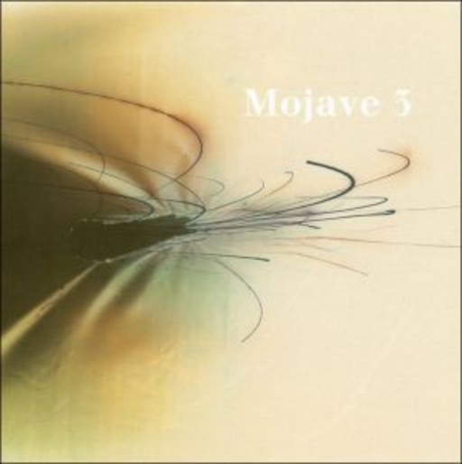 Mojave 3 – Ask Me Tomorrow