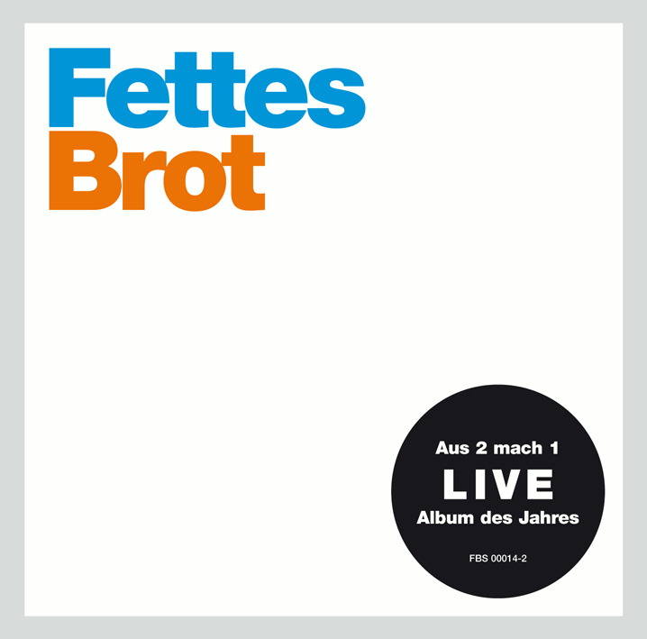 Fettes Brot – Fettes/Brot