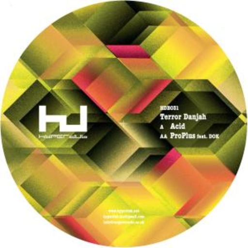Terror Danjah feat. D.O.K. – Acid/Pro Plus