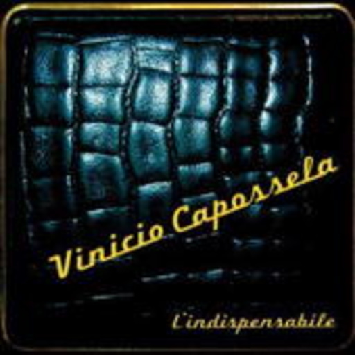 Vinicio Capossela – L' Indispensabile