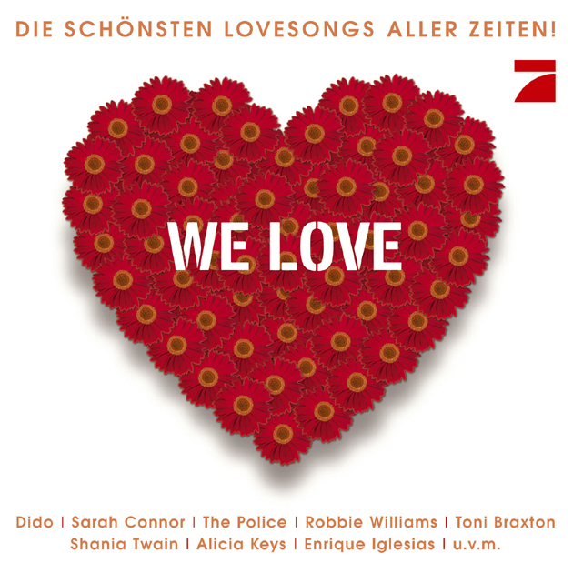 Diverse – We Love - Die schönsten Lovesongs aller Zeiten