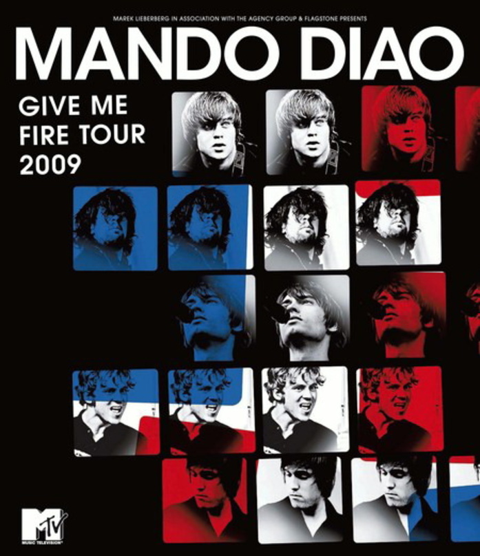 Kündigt die Konzerte von Mando Diao an: Plakatmotiv der "Give Me Fire Tour"