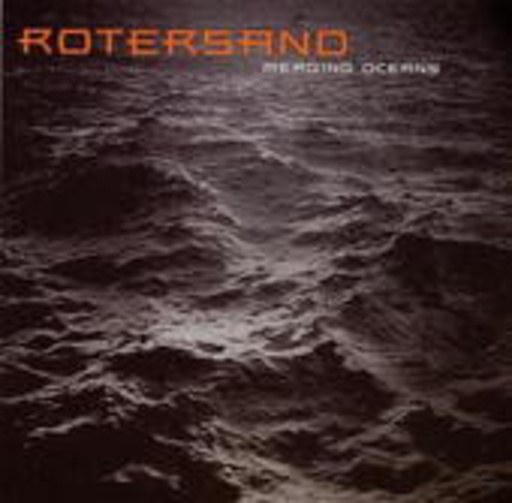 Rotersand – Merging Oceans