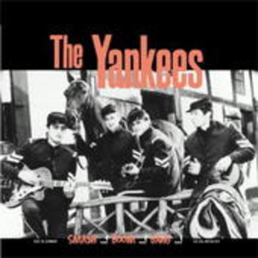 The Yankees – Halbstark