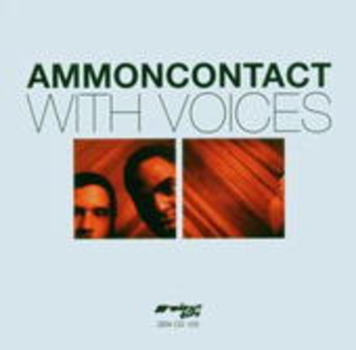 Ammoncontact – With Voices