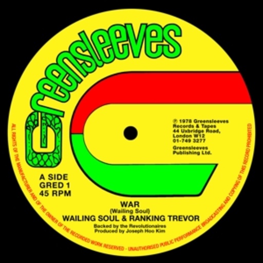 Wailing Souls & Ranking Trevor – War