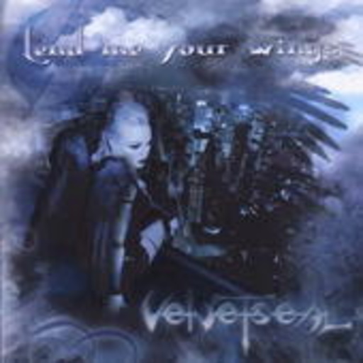 Velvetseal – Lend Me Your Wings