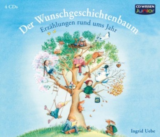Christoph Jablonka – Der Wunschgeschichtenbaum - Erzählungen rund ums Jahr