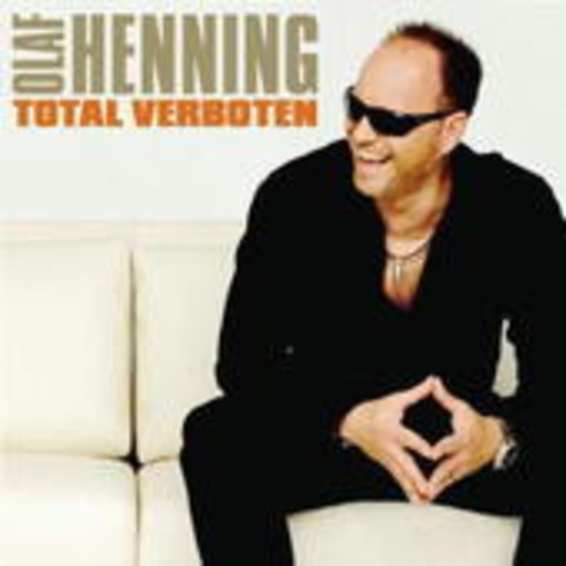 Olaf Henning – Total verboten