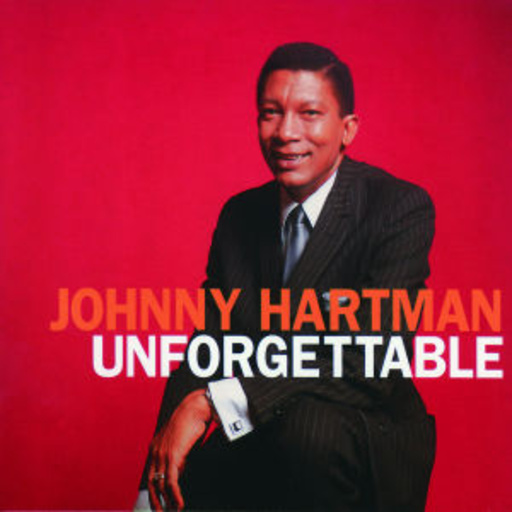 Johnny Hartman – Unforgettable
