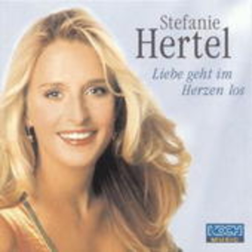 Stefanie Hertel – Liebe geht im Herzen los