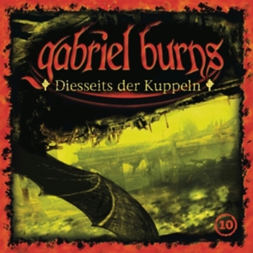 Diverse – Gabriel Burns - Diesseits der Kuppeln (10)