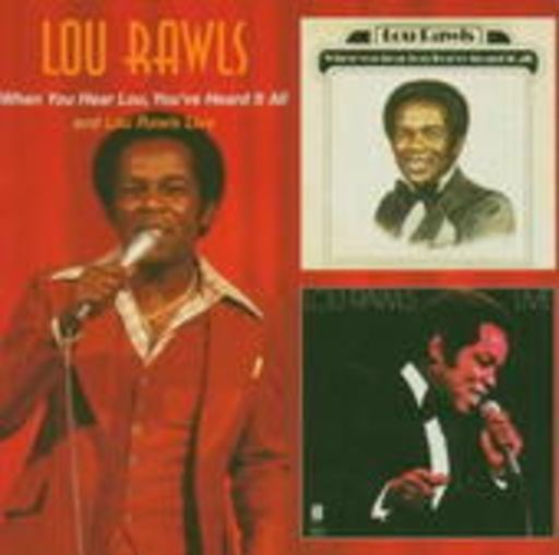 Lou Rawls – Live/When You Hear Lou, You've Heard It All