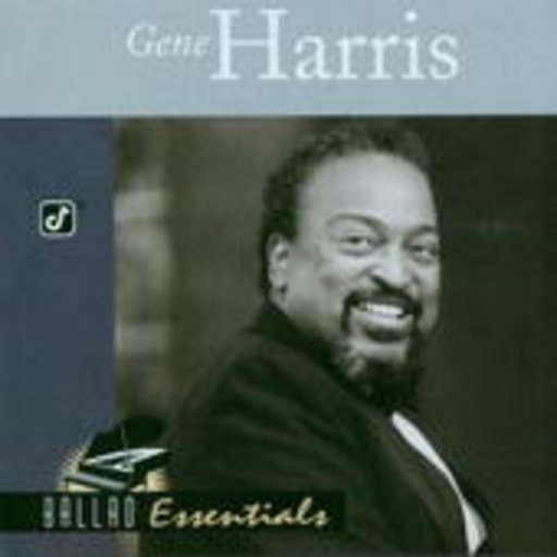 Gene Harris – Ballad Essentials