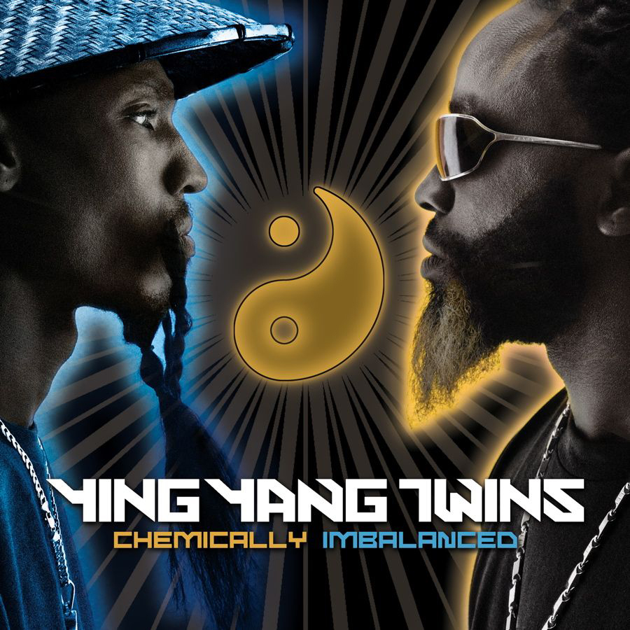 Ying Yang Twins – Chemically Imbalanced