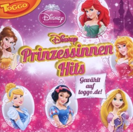 Diverse – Disney Prinzessinnen Hits - Toggo präsentiert
