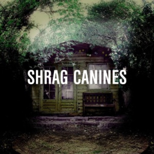 Shrag – Canines