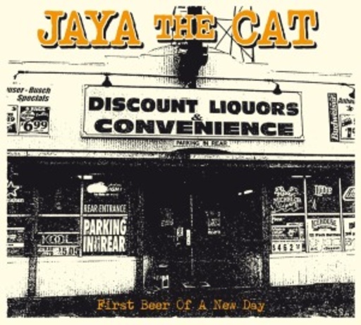 Jaya The Cat – First Beer Of A New Day