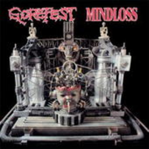 Gorefest – Mindloss & Demons