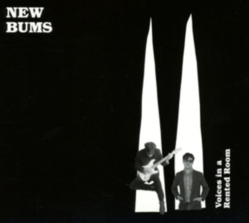 New Bums – Voices In A Rented Room